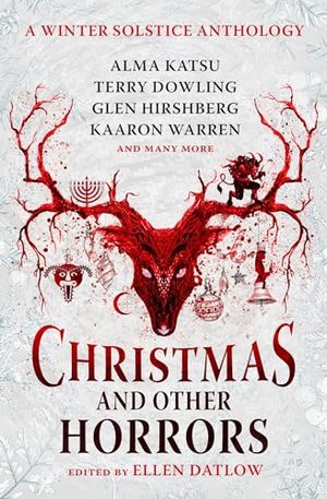 Cover of Christmas and Other Horrors